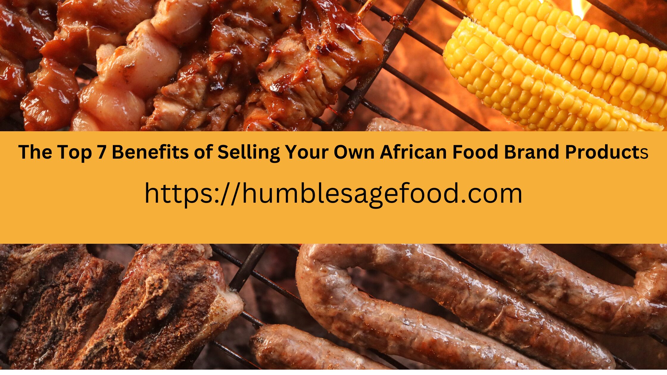 benefits of selling your own african food brand products